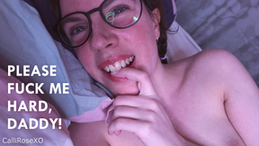 POV Fuck Me Hard, Daddy