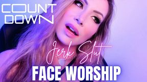 Jerk Slut Face Worship Countdown