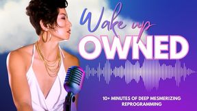 Wake Up Owned: Morning Reprogramming Meditation