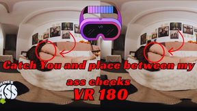 VR Catch You and place between my ass cheeks wmv