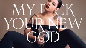 My dick, your new God - Gooning