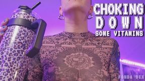 Choking down some vitamins [WMV - 1080p]