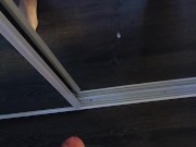 Cumming on my mirror tonight