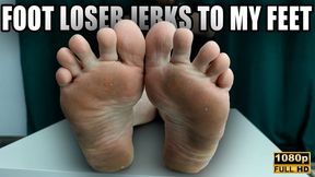 Foot Loser Jerks To My Feet - Foot Fetish JOI - Full HD 1080p HD - KingMarti - MOV
