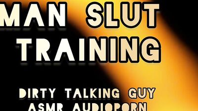 [Dirty Talking ASMR Audio] Man-slut Training