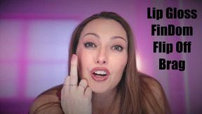 Bratty Bunny - LipGloss FinDom Flip Off Brag