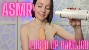 ASMR Lubed Up Handjob