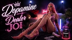 Dopamine Dealer JOI