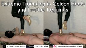 Extreme Trampling in Golden Heels and Leather Leggings
