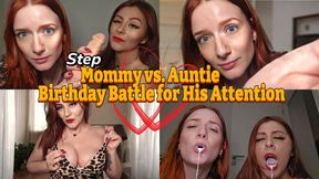 StepMommy vs StepAuntie: Birthday Battle for His Attention