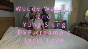 Jacki Love gets a DVP and Double creampie from Woody Wantsit and Yung Slung