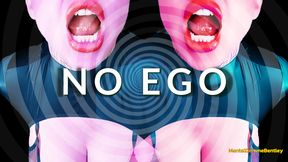 NO EGO