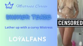 Lather up with a curvy Mistress - Shower POV