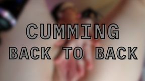 Cumming Back To Back Penetration
