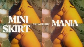 Ass Worship: Miniskirt Mania