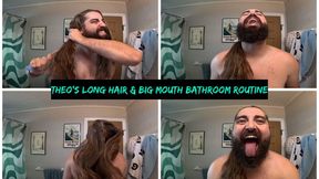 LONG HAIR & BIG MOUTH BATHROOM ROUTINE WITH THEO 1080p