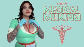 Hands On Medical Milking! Ft Miss Roper - 4K