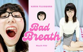 Amateur Karin's Mouth POV: Mouth and Breath Fetishes with Glasses-wearing Domme