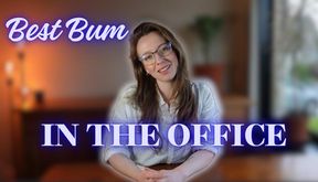 Best Bum in the Office