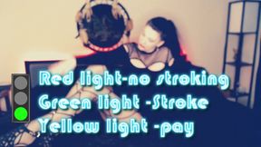 Red light Green light Stroke