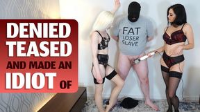 Denied Teased & Made an Idiot Of - Alika, Anya