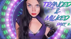Tranced & Milked Part 2