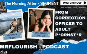 Mrflourish Podcast Segment: Anna Cummings From Correction Officer to Pornstar