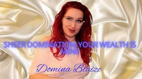 Sheer Domination: Your Wealth Is Mine audio
