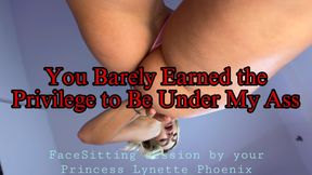 You Barely Earned the Privilege to Be Under My Ass/ Facesitting session by your Princess Lynette Phoenix