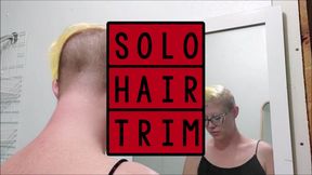 Solo Hair Trim