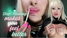 Step-Mommy Makes You Feel Better