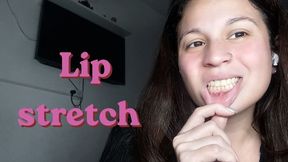 Lip stretching!