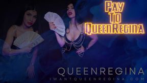 Pay To QueenRegina