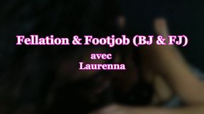 LAURENNA - FELLATION & FOOTJOB (BJ & FJ) : Elle m'excite trop !