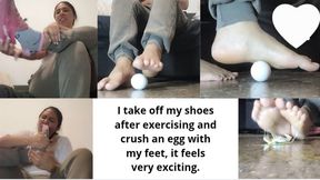 I take off my shoes after exercising and crush an egg with my feet, it feels very exciting.