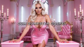 Cum Dumpster Gospel