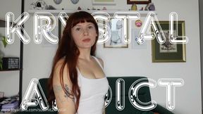 Krystal Addict (Captivate Total Power Exchange Addict)