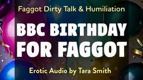 Faggot Dirty Talk and Humiliation BBC Obsession Audio Only