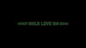 nerdy girls love big dicks (full movie)