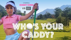 Who's Your Caddy?