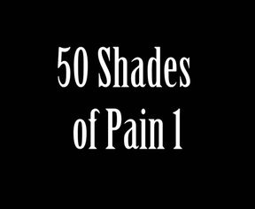 50  SHADES OF PAIN