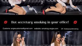 Hot secretary smoking in your office!