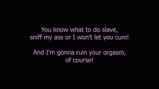 Sniff My Ass Slave! It's Time to Ruin Your Orgasm