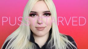 PUSSYSTARVED