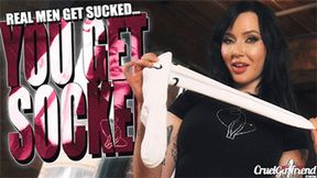 Real Men Get Sucked - You Get SOCKED! (4KUHD MP4)