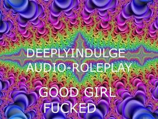 GOOD GIRL GETTING FUCKED HARD (AUDIO PORN EROTICA) INTENSE JOI ASMR ROUGH