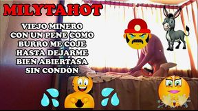 minero con pinga de burro me folla hasta dejarme un agujero grande en la concha