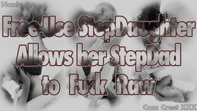 free-use stepdaughter allows her stepdad to fuck raw