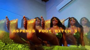 Goddess Aspen Aires' Foot Bitch 3 (Worship My Ebony Soles)