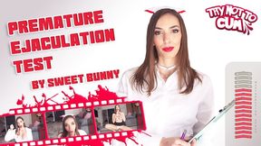 PREMATURE EJACULATION TEST - by Sweet Bunny - 1080p MP4